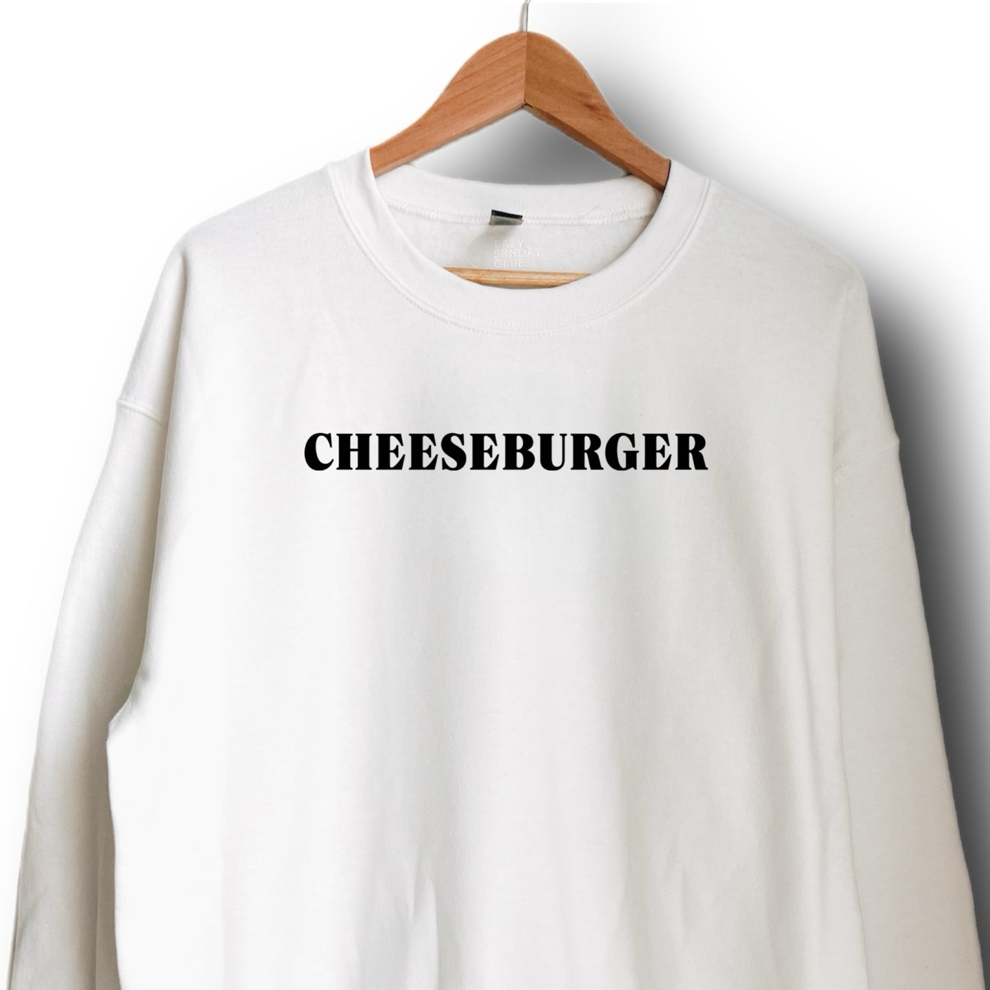 CHEESEBURGER Sweatshirt
